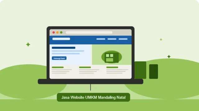 Jasa Pembuatan Website UMKM di Mandaling Natal Terpercaya