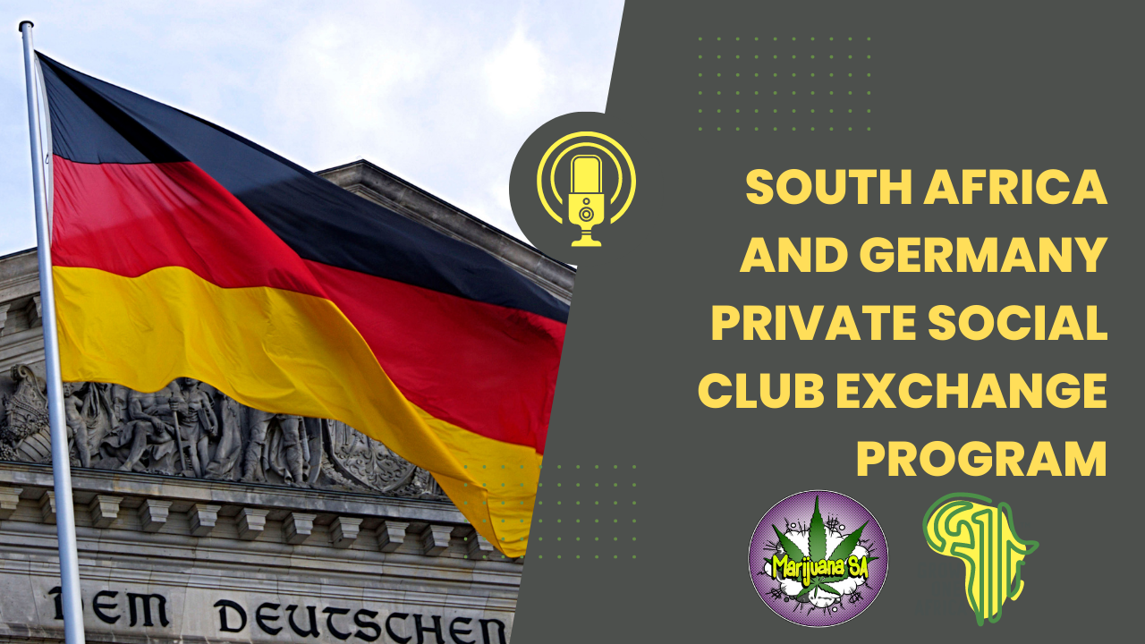 South Africa and Germany Private Social Club Exchange program 