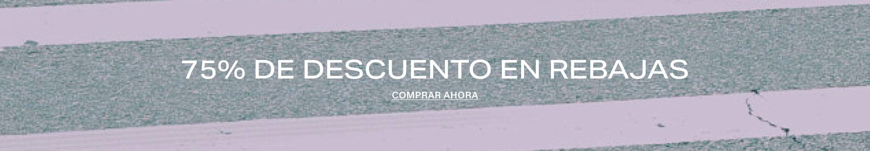 Gran texto blanco anuncia 75% de descuento en rebajas, con llamada a la acción 'Comprar Ahora', sobre fondo gris verdoso texturizado.