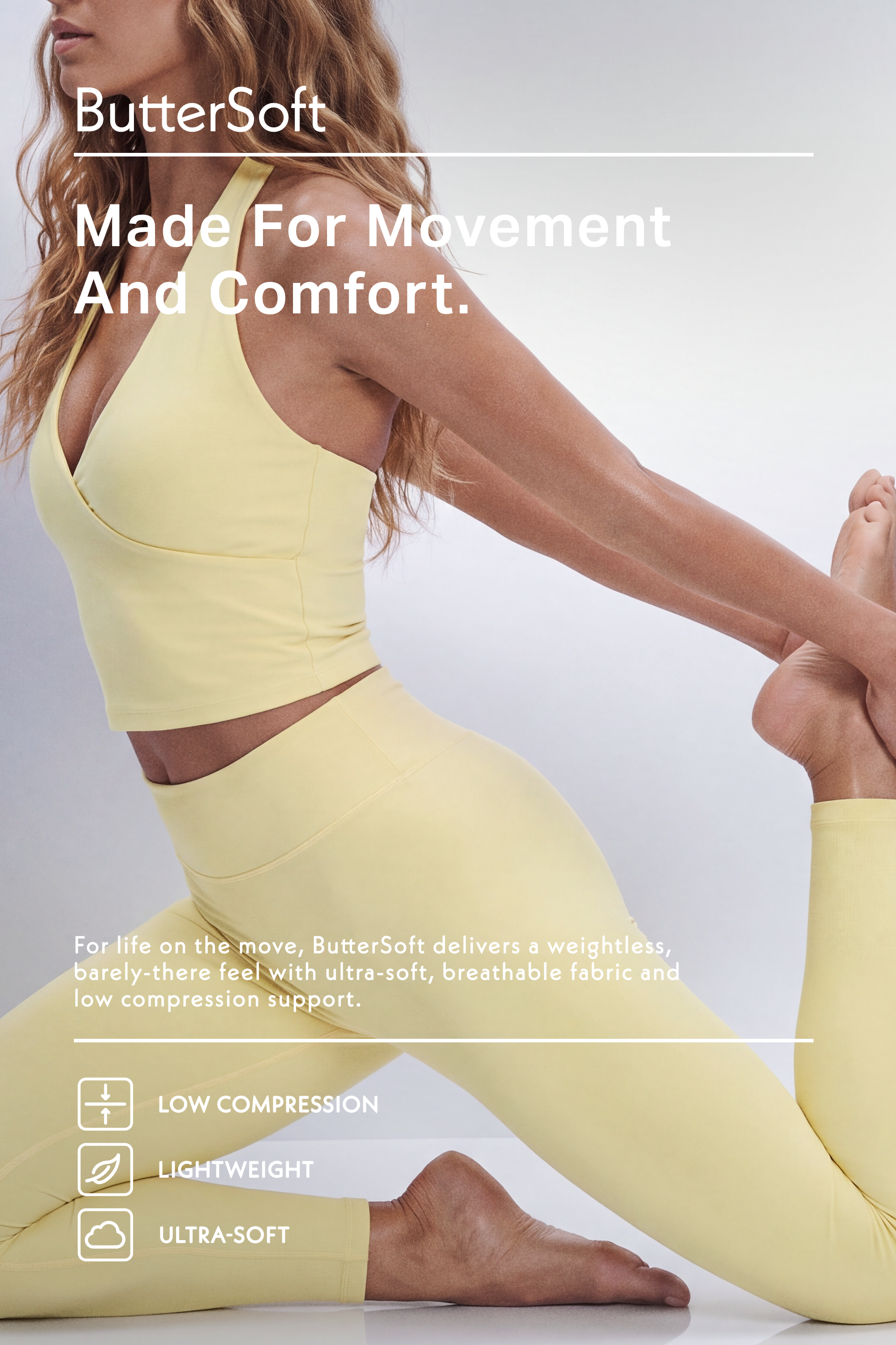 Woman in pastel yellow ButterSoft activewear doing a yoga stretch, showcasing lightweight, comfortable leggings and a matching sports bra.