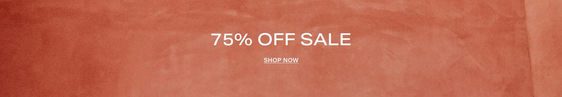 75 percent off sale