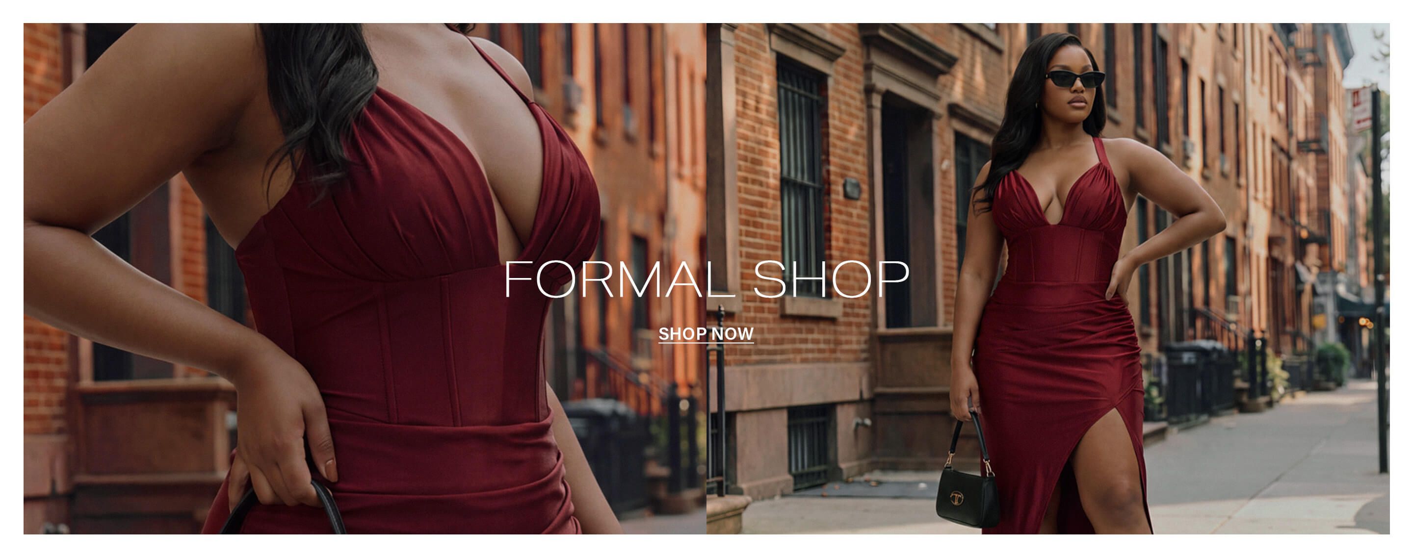 Woman in a burgundy formal dress with thigh slit on a city sidewalk promoting the formal wear collection. Text: Formal Shop, Shop Now.