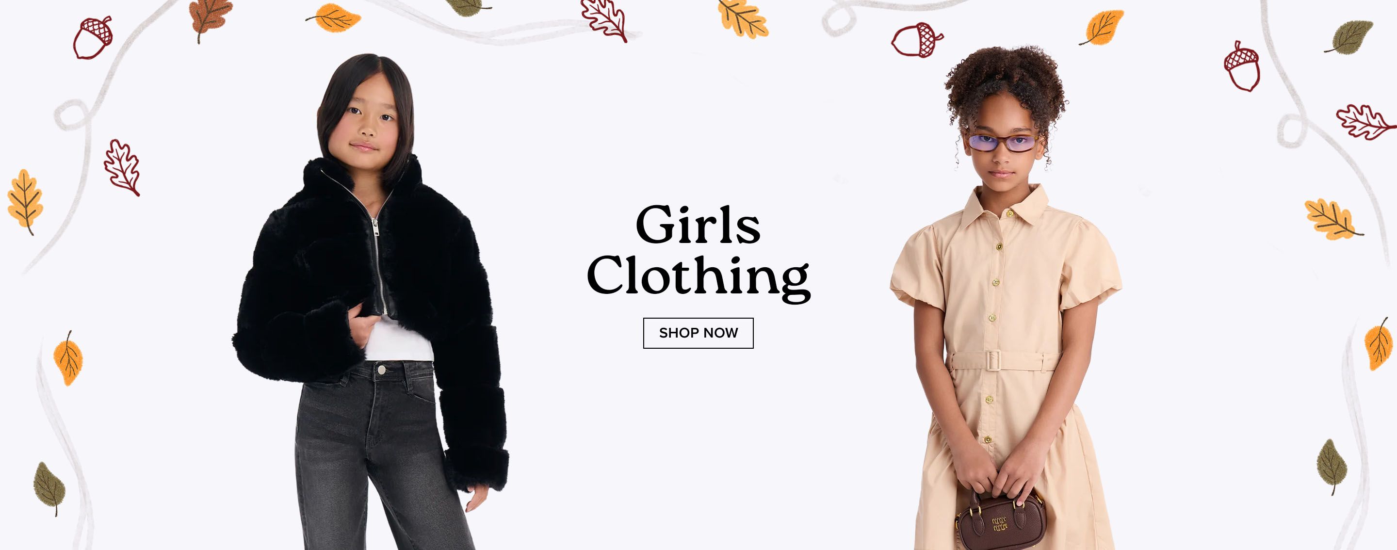 Two young girls in fall fashion, a black faux fur jacket and a beige dress, flanking a 'Girls Clothing' banner with a 'Shop Now' call to action.