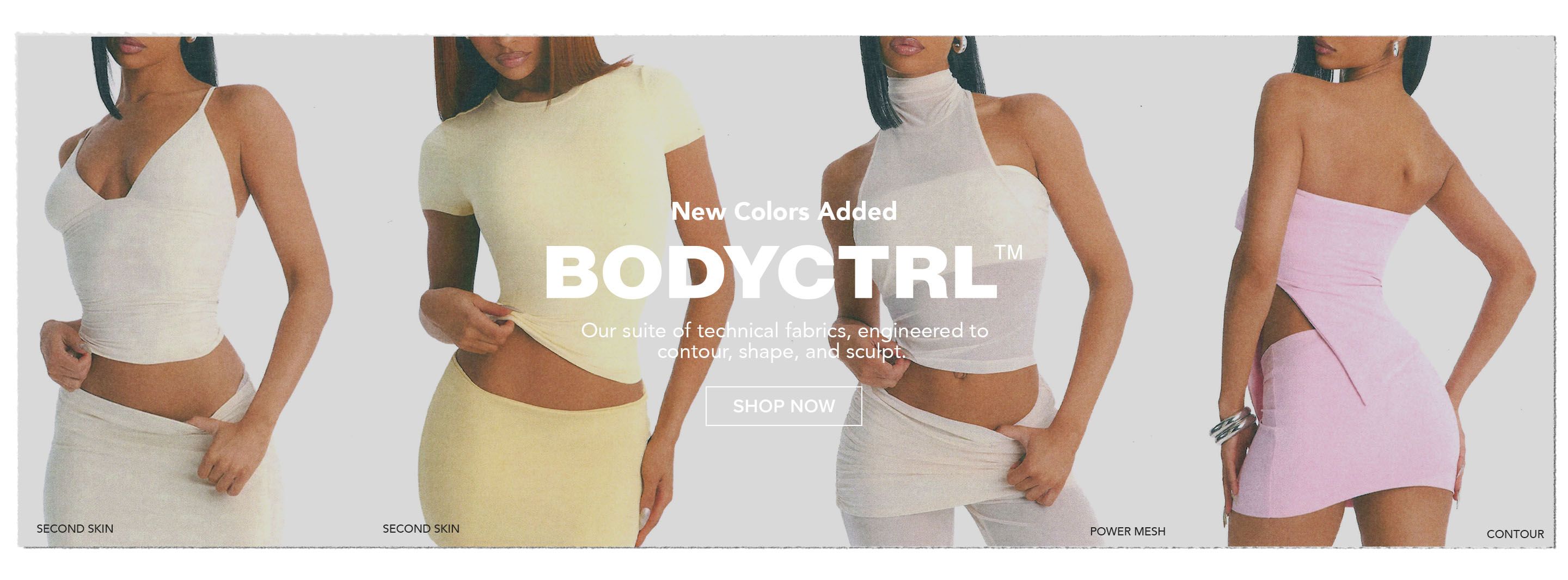 Four models showcase BODYCTRL's new colors: cream second skin cami, pale yellow tee, pink contour dress, and white power mesh top. Shop now.