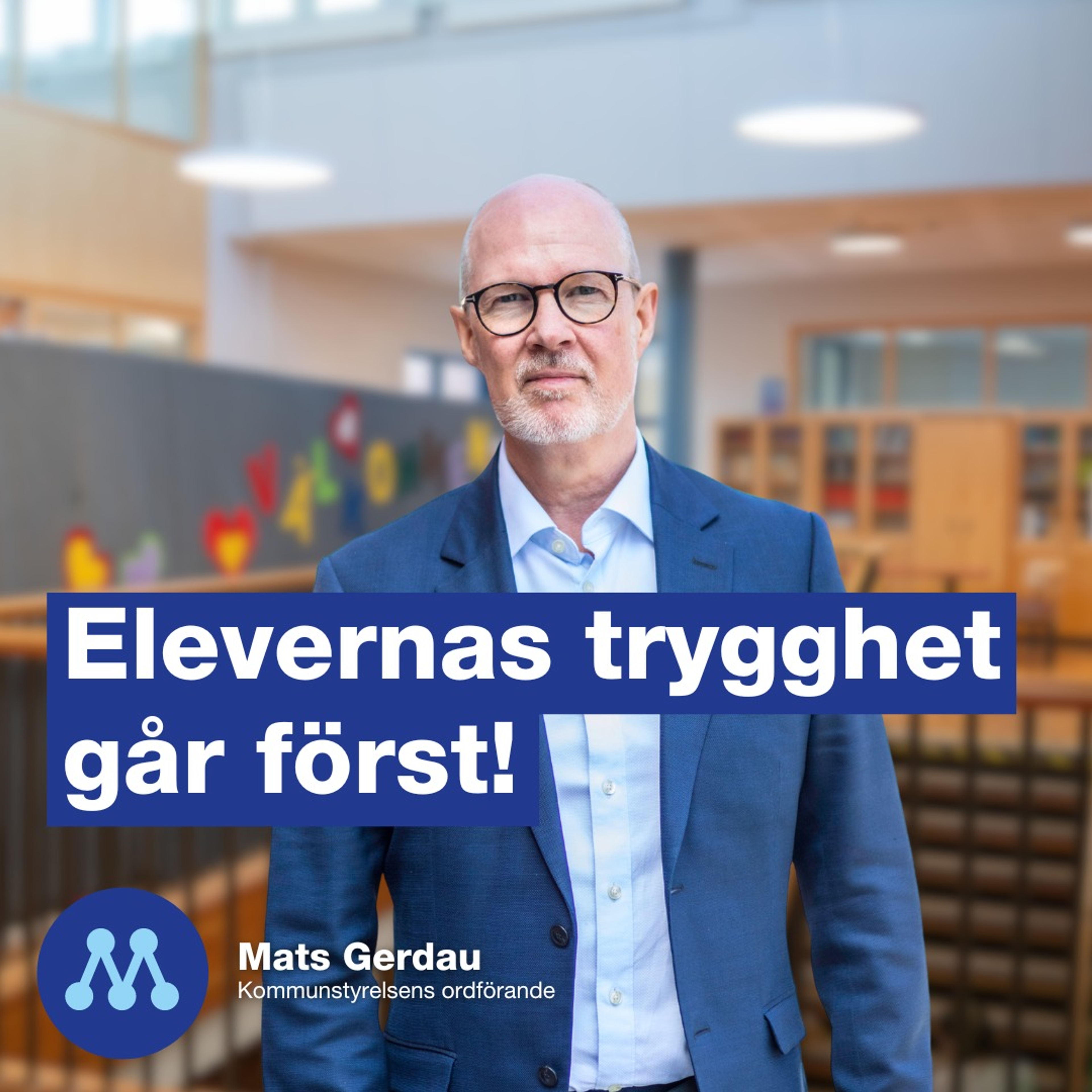 Elevernas trygghet går först