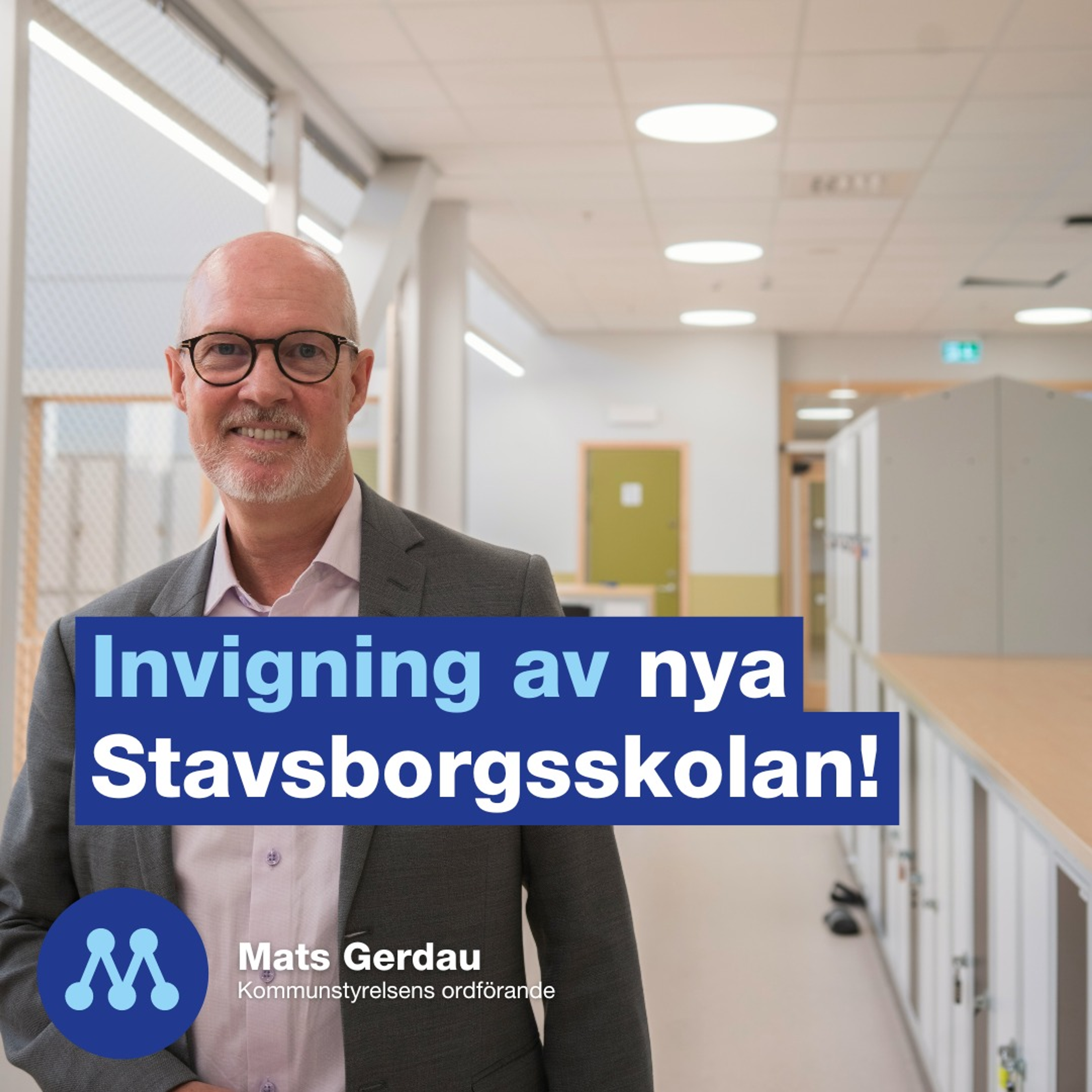 Invigning av nya Stavsborgsskolan