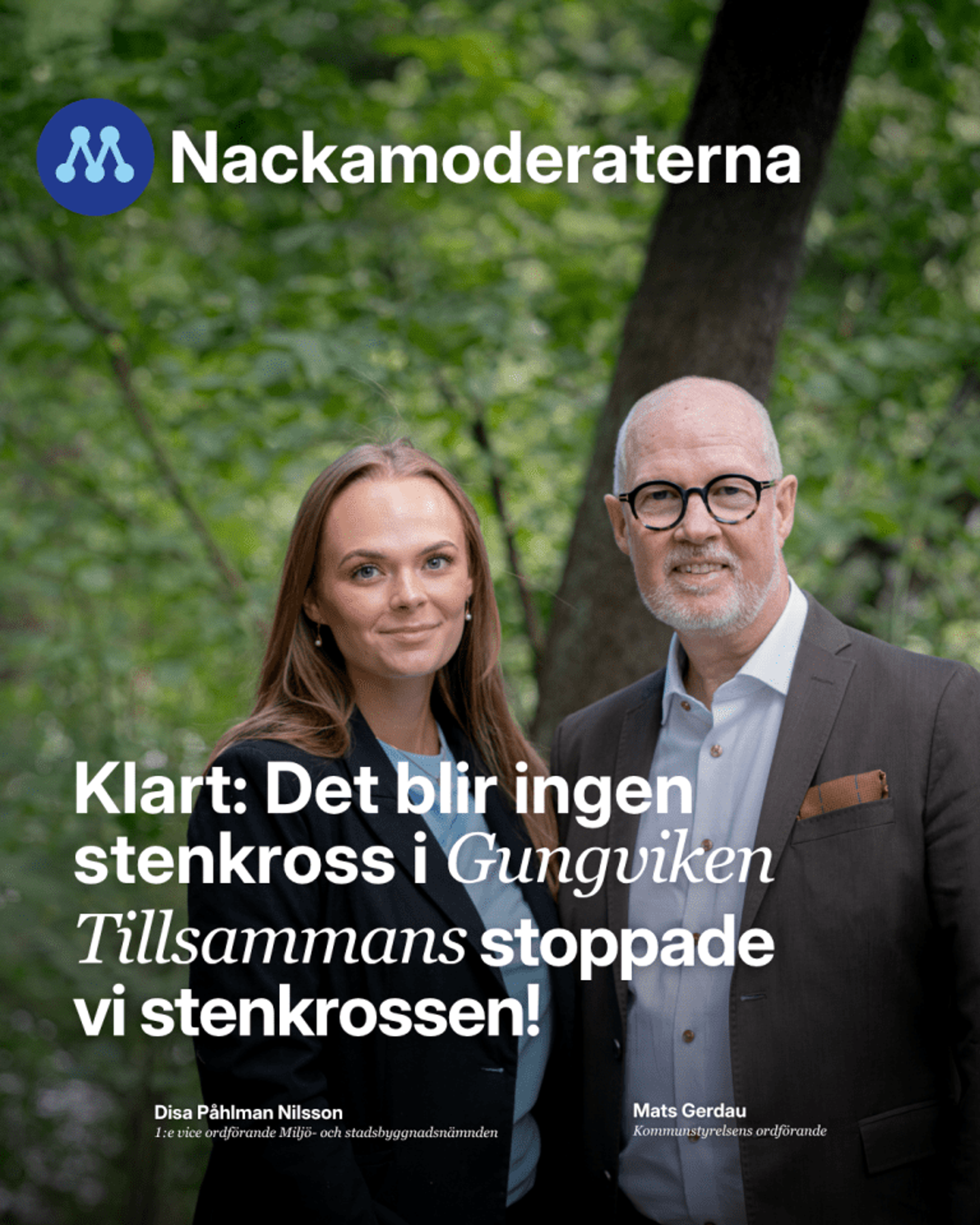Två personer i skogsmiljö med text om att planerna på en stenkross i Gungviken stoppas.