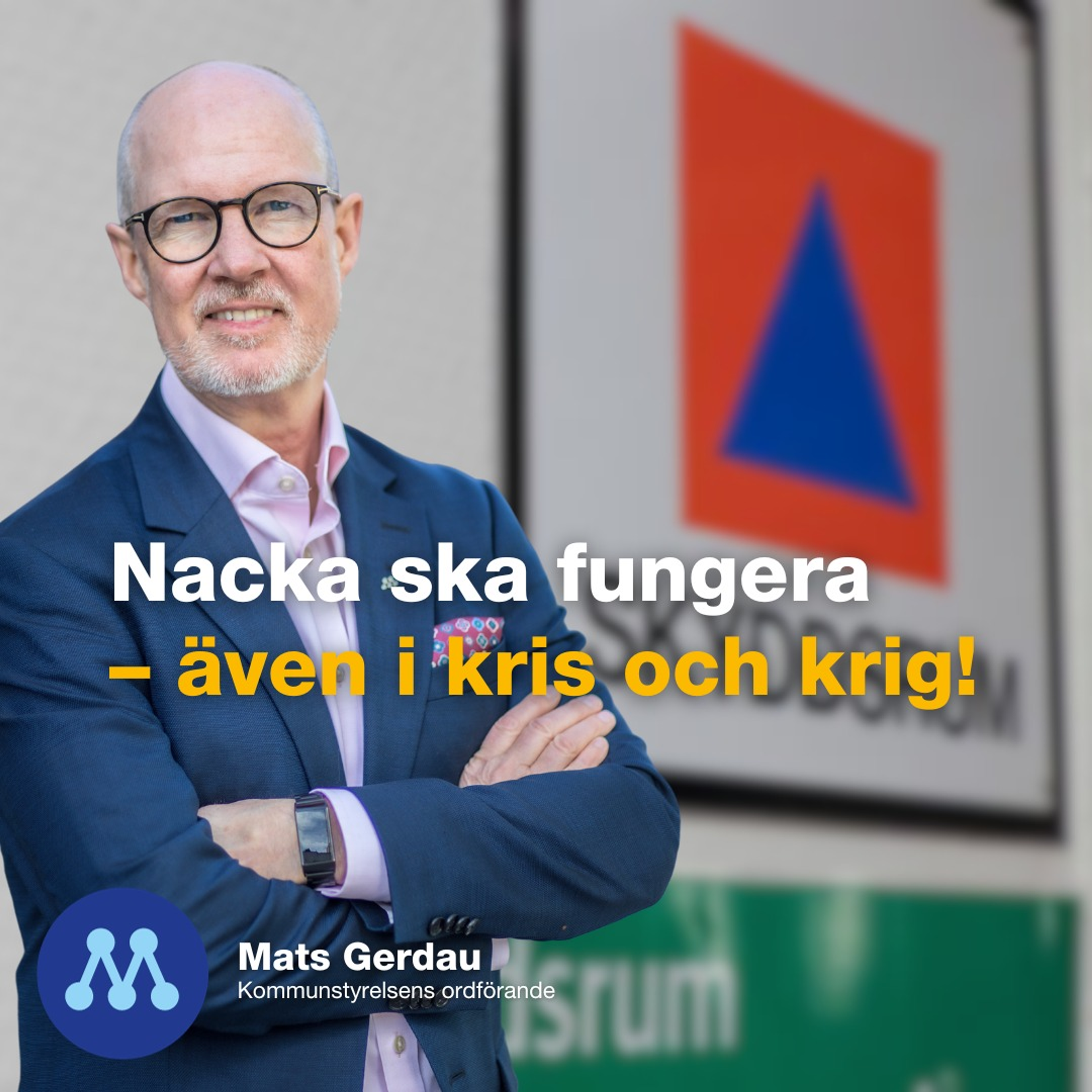 Nacka ska fungera – även i kris och krig