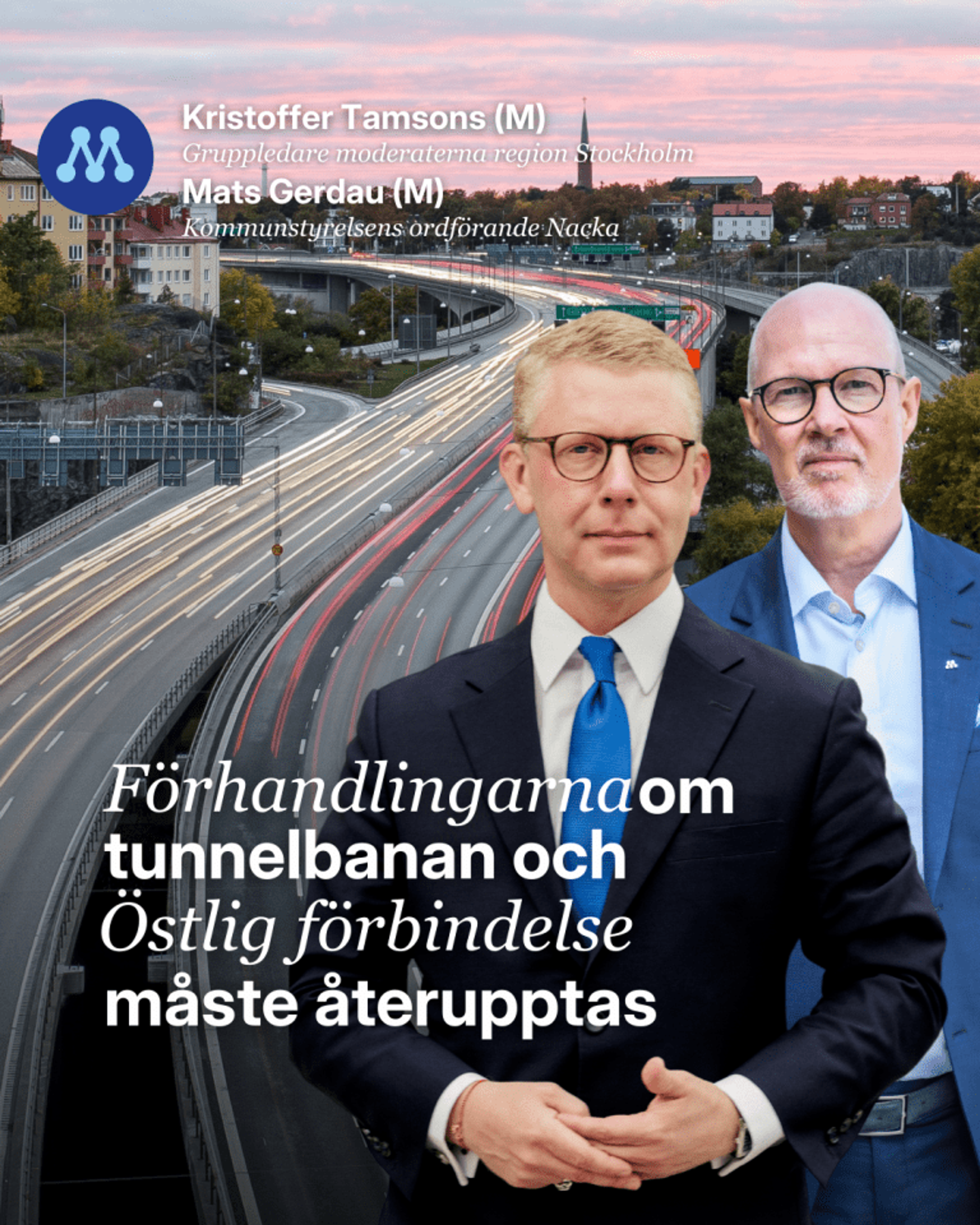 Trafikled i stadsmiljö med två personer och text om att förhandlingarna om tunnelbanan och Östlig förbindelse måste återupptas