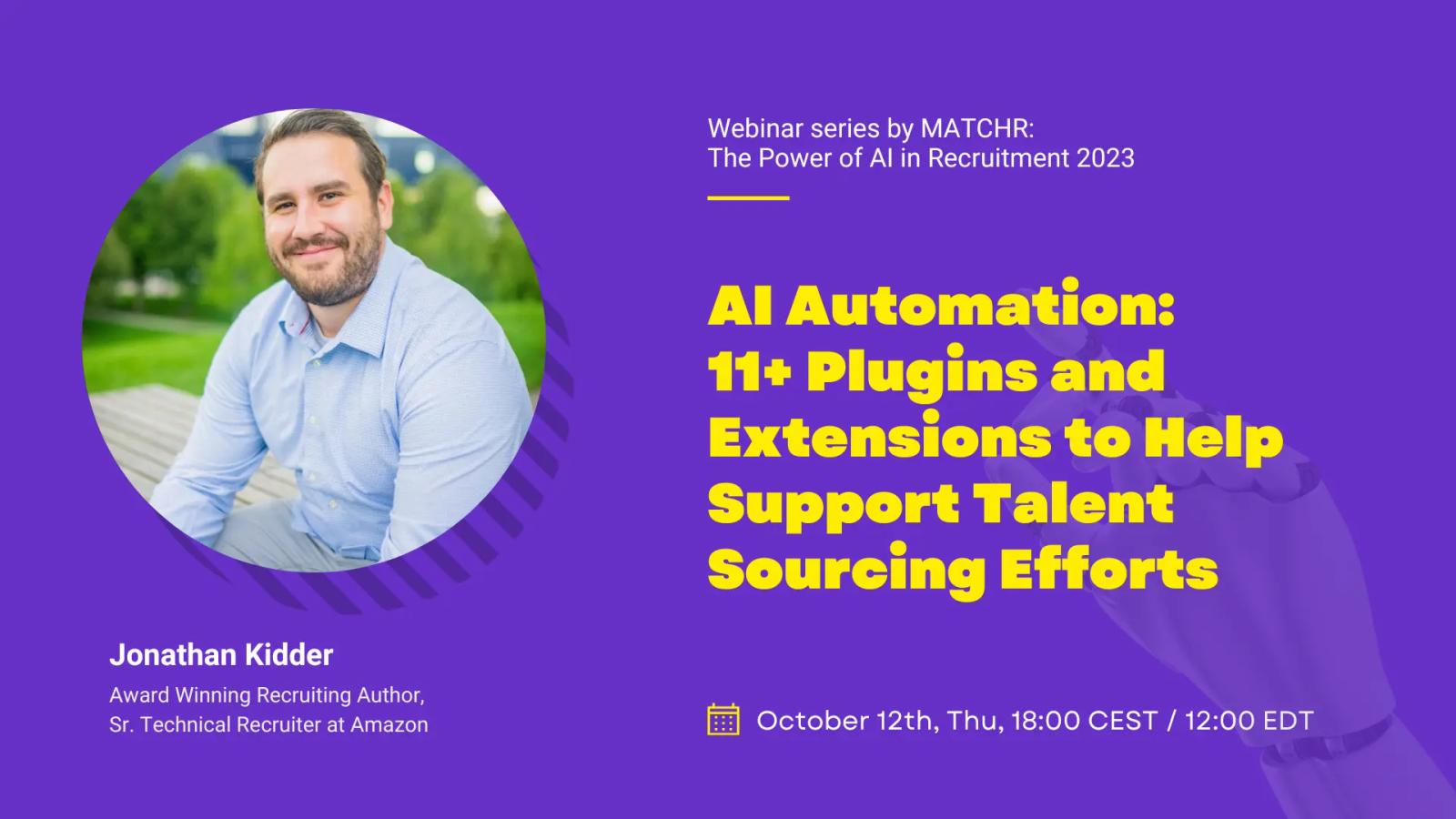 AI Automation: 11+ Plugins and Extensions to Help Support Talent Sourcing Efforts