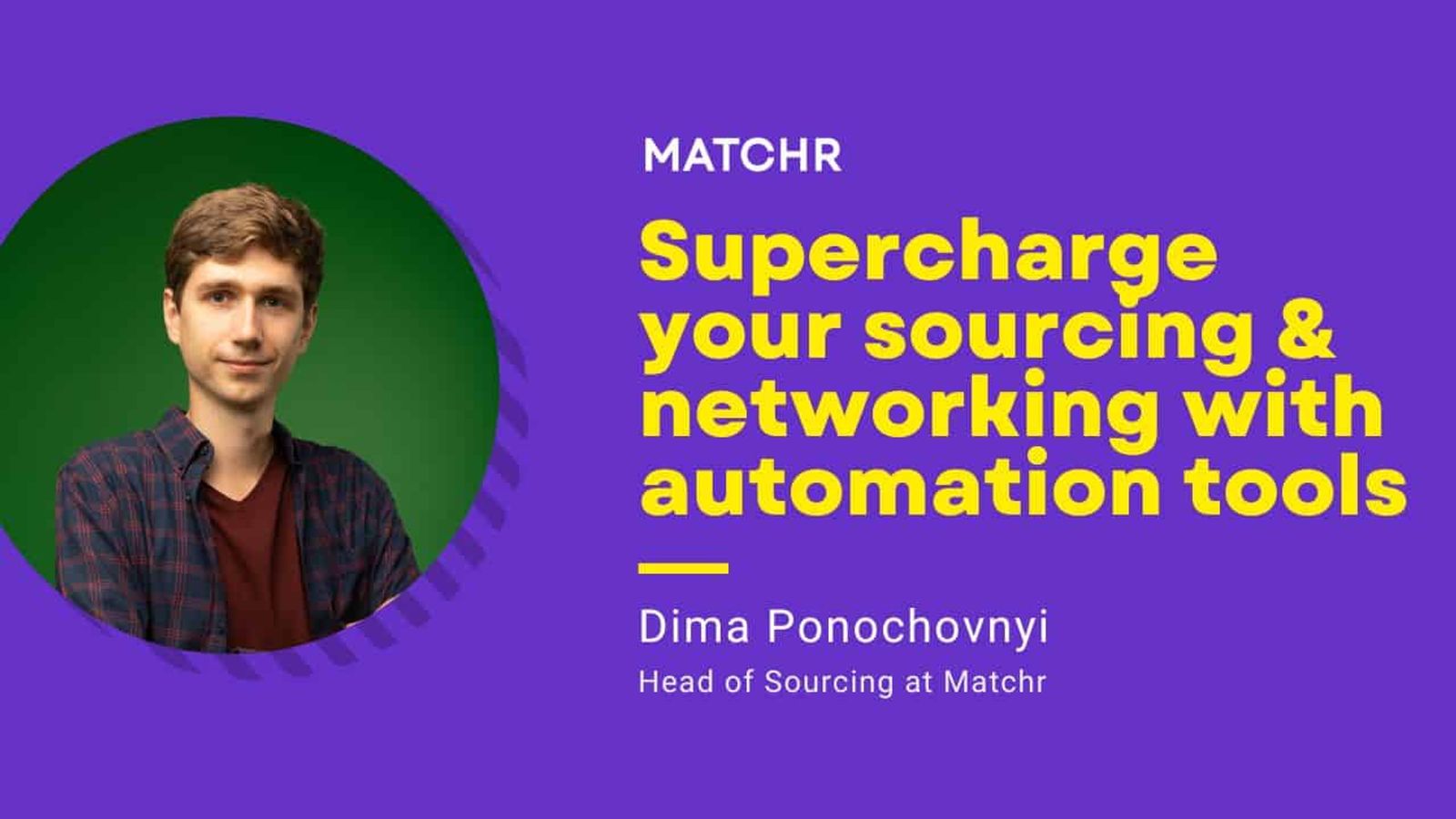 Supercharge your sourcing & networking with automation tools