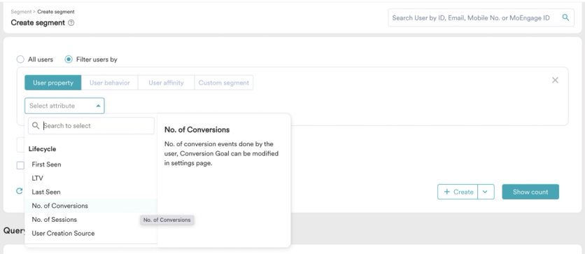 MoEngage segment builder filtering users by conversion and lifecycle attributes