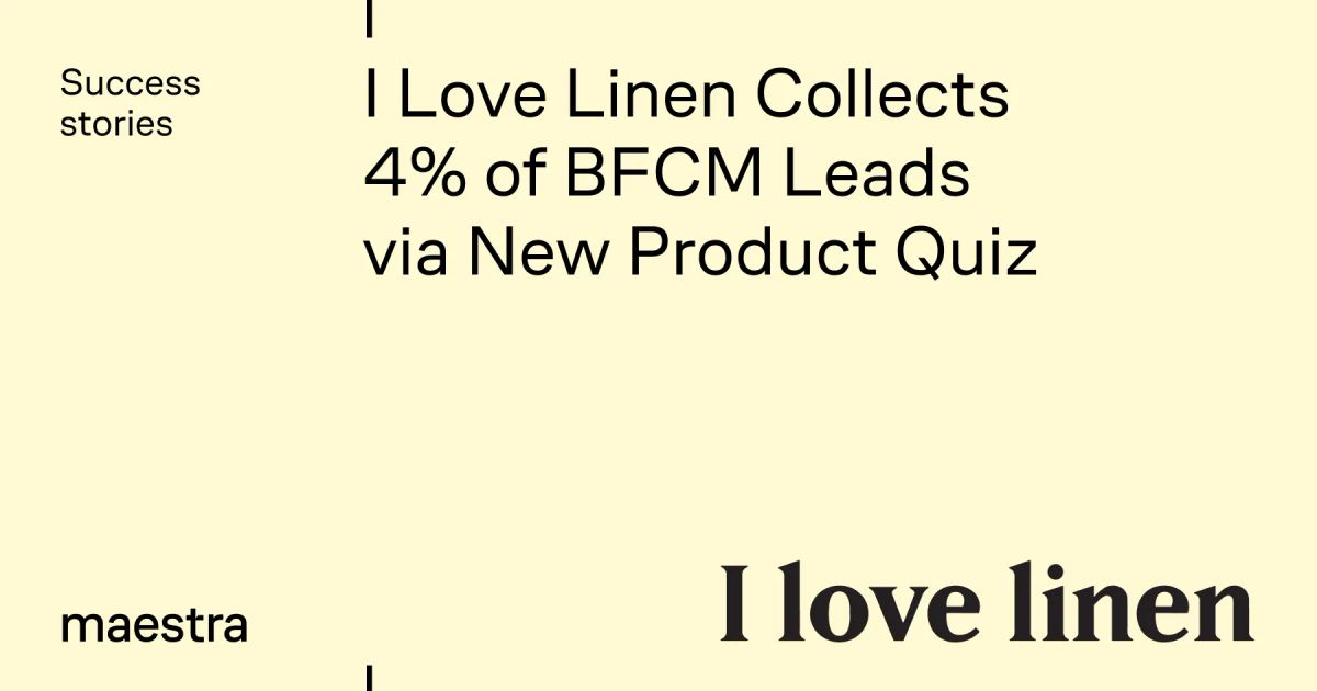 A new product quiz captured 4% of November's leads (Maestra case study)