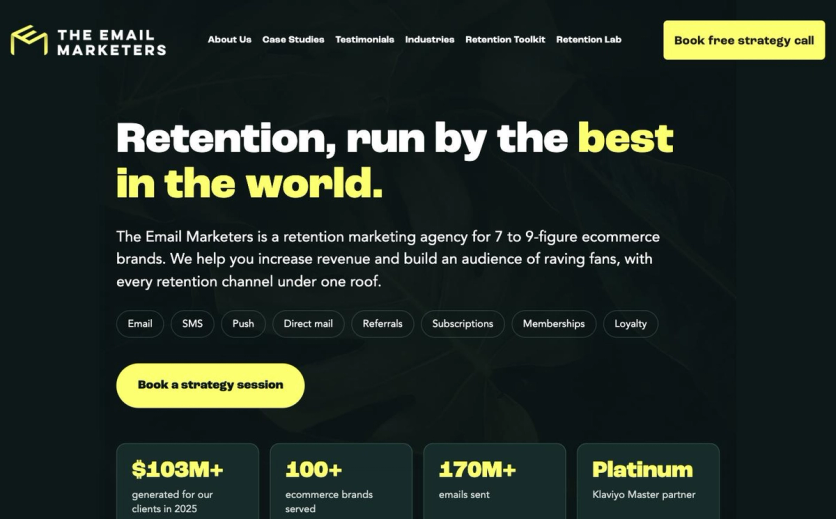 The Email Marketers about page hero with the headline Retention, run by the best in the world, eight retention channels, and a row of company stats