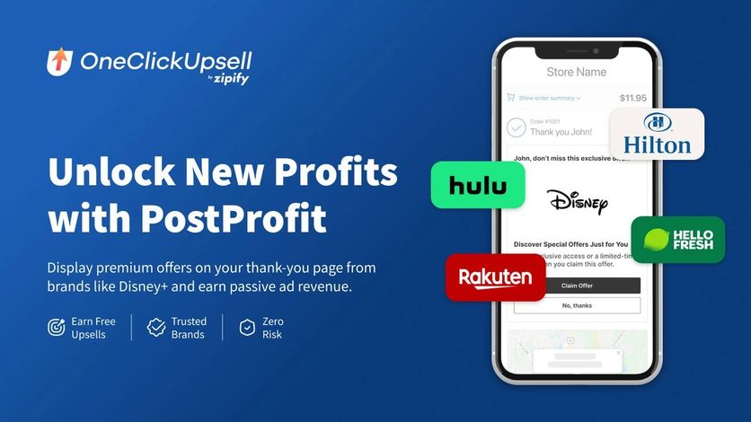 Zipify OneClickUpsell PostProfit banner with a thank-you page showing offers from other brands