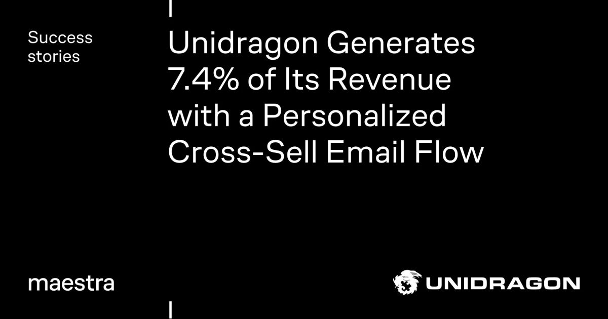 Unidragon found 7.4% of revenue hiding in customers who never left one category (Maestra case study)