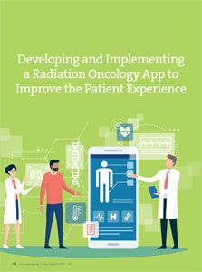Developing and Implementing a Radiation Oncology App to Improve the Patient Experience