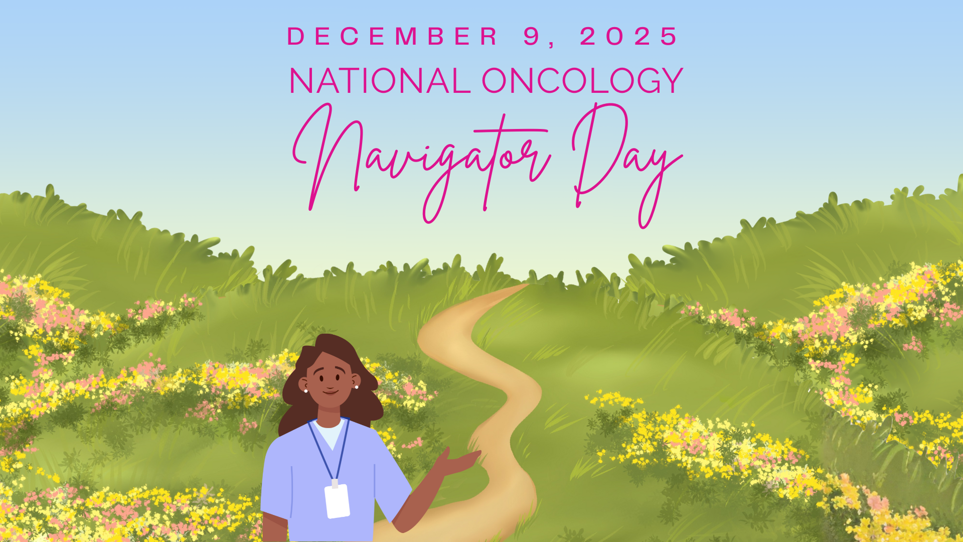 The Unsung Heroes of Cancer Care: Recognizing National Oncology Navigator Day