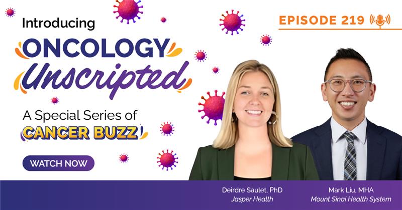 Introducing Oncology Unscripted