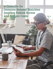 e-Consults for Immune-Related Toxicities Improve Patient Access and Reduce Costs