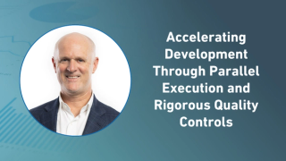 Accelerating Development Through Parallel Execution and Rigorous Quality Controls