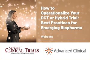 How to Operationalize Your DCT or Hybrid Trial: Best Practices for Emerging Biopharma