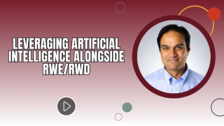 Leveraging Artificial Intelligence Alongside RWE/RWD
