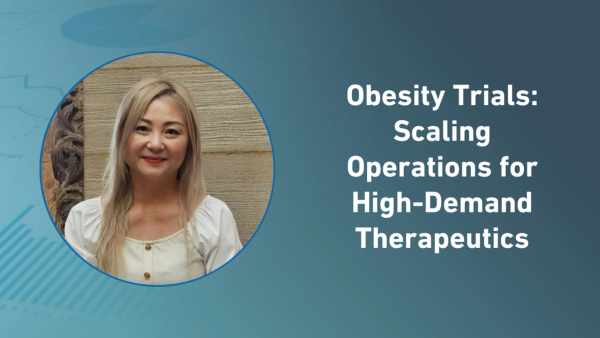 Obesity Trials: Scaling Operations for High-Demand Therapeutics