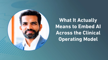 What It Actually Means to Embed AI Across the Clinical Operating Model