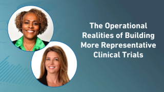 The Operational Realities of Building More Representative Clinical Trials 