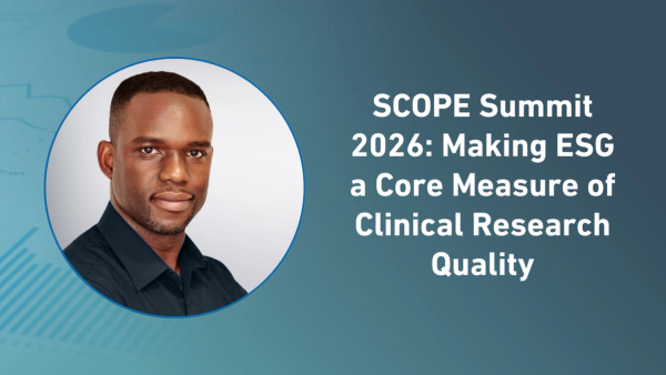 SCOPE Summit 2026: Making ESG a Core Measure of Clinical Research Quality