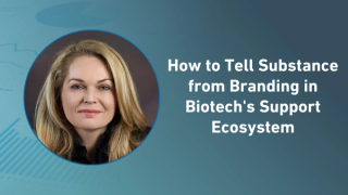How to Tell Substance from Branding in Biotech's Support Ecosystem