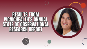 Implementing Virtual Models in Clinical Trials: Results from PicnicHealth’s Annual State of Observational Research Report