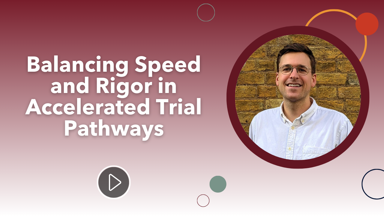 Balancing Speed and Rigor in Accelerated Trial Pathways