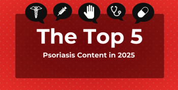 Top 5 Psoriasis Content of 2025