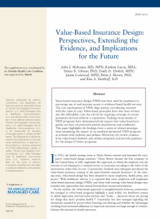 Value-Based Insurance Design: Perspectives, Extending the Evidence, and Implications for the Future