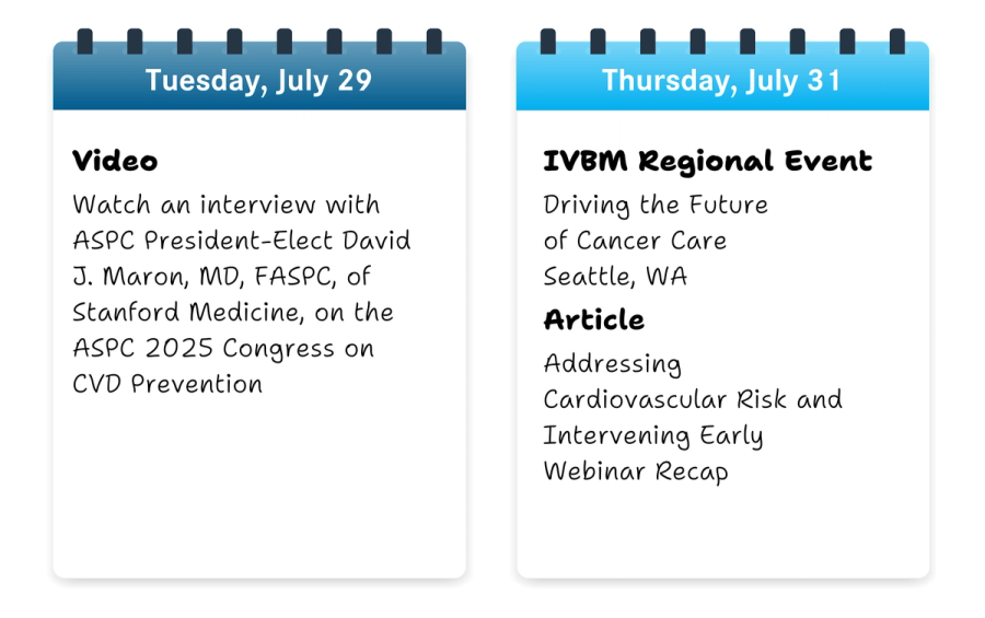 A list of upcoming articles on AJMC.com for the week of July 28, 2025.