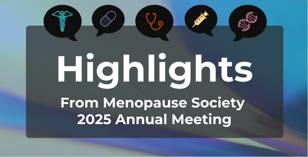 ICYMI Highlights Menopause 2025