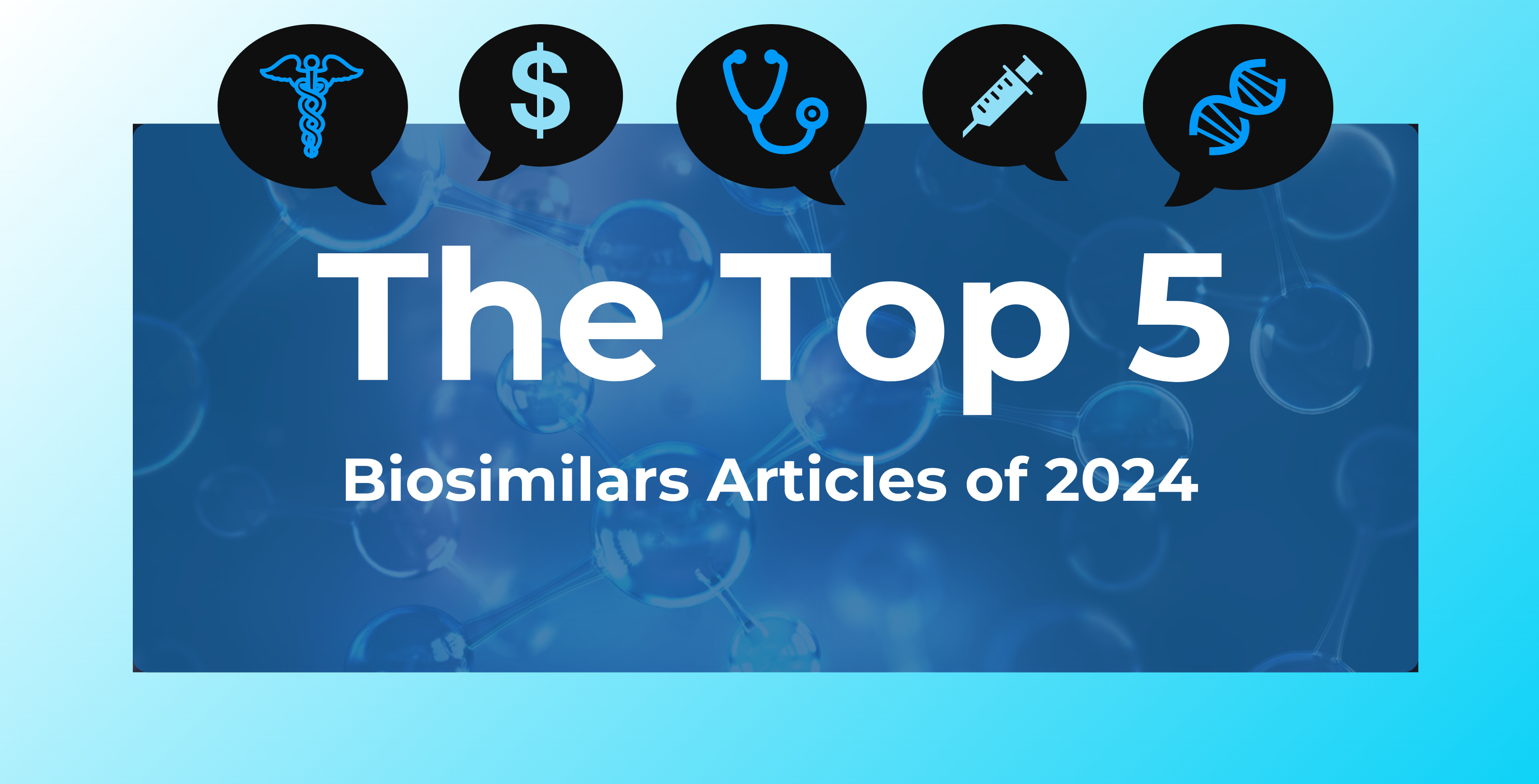 The top 5 biosimilar articles touch on the growing biosimilar landscape, including recent FDA approvals, patent disputes, cost-saving potential, and challenges in market entry.