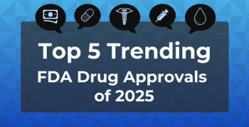 Top 5 Trending FDA Drug Approvals of 2025 | Image Credit: Venngage