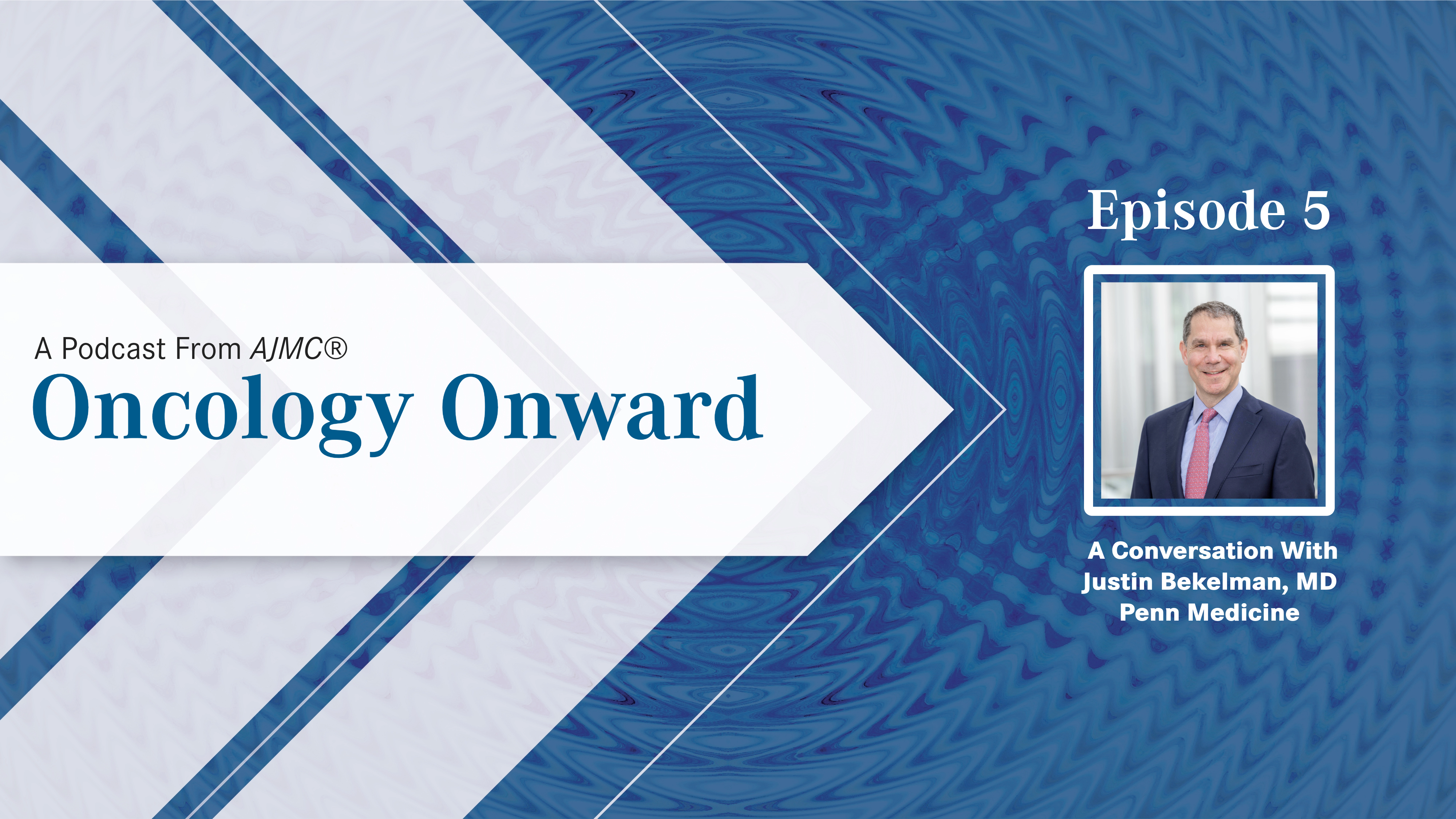 Oncololgy Onward graphic with Dr Bekelman