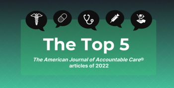 Graphic with the words "The Top 5 The American Journal of Accountable Care articles of 2022"