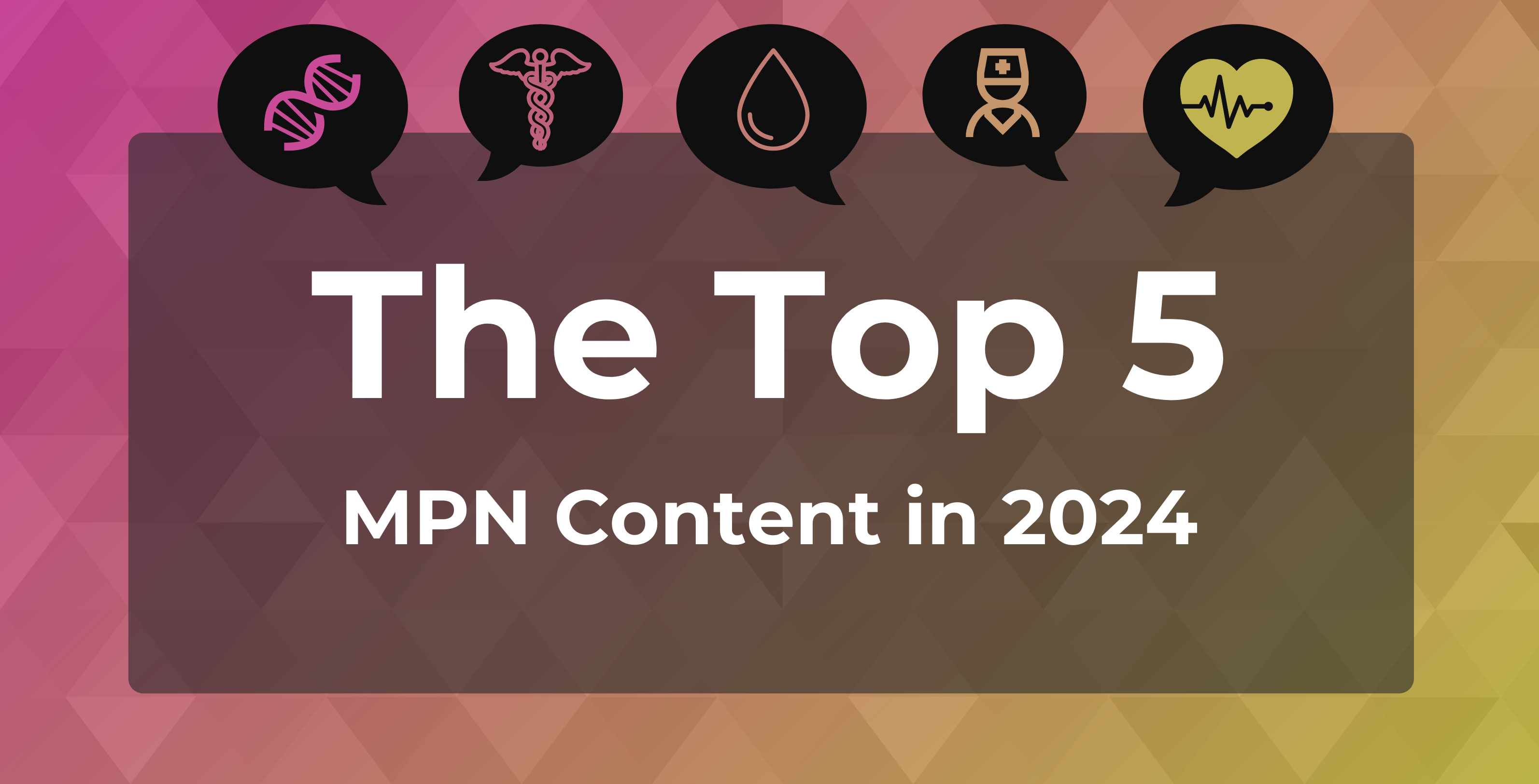 MPN top 5 | Image: AJMC