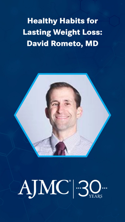 Healthy Habits for Lasting Weight Loss: David Rometo, MD