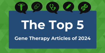 Here are the top 5 most-read gene therapy articles in 2024.