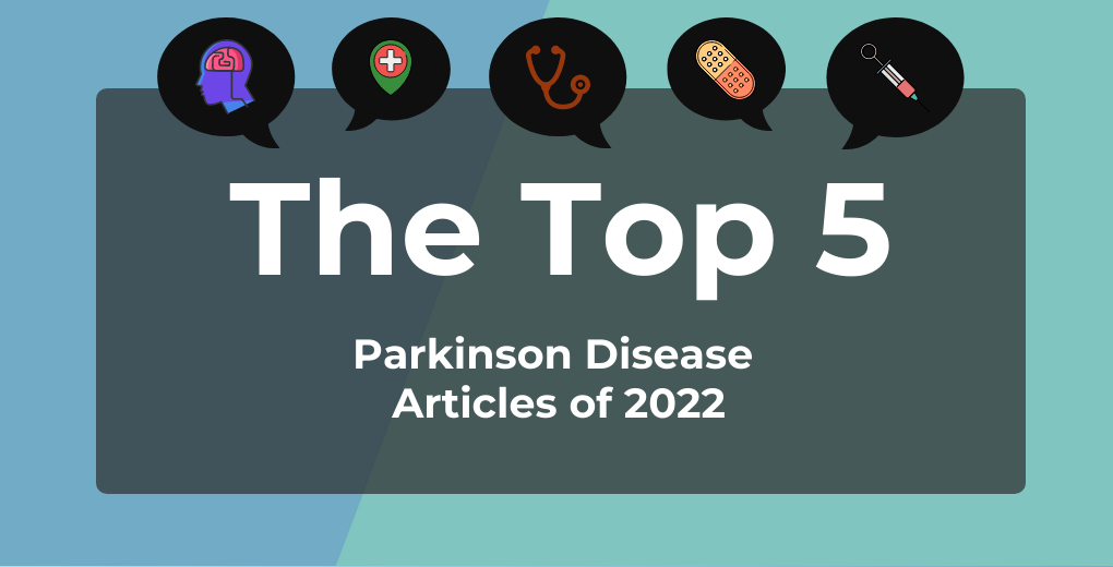 Top 5 Most-Read Parkinson Disease Articles of 2022