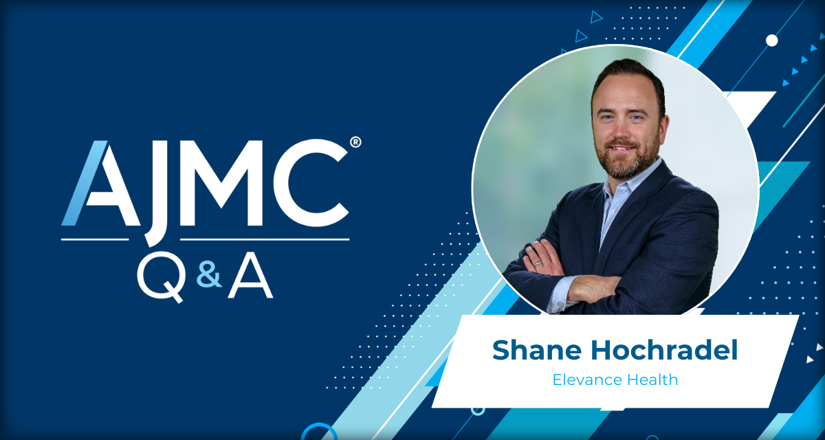 Shane Hochradel, COO of Health Solutions at Elevance Health