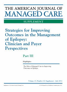 Strategies for Improving Outcomes in the Management of Epilepsy: Clinician and Payer Perspectives -
