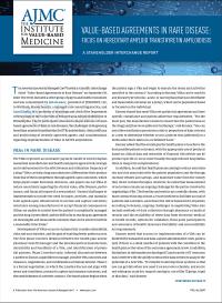 Value-Based Agreements in Rare Disease: Focus on Hereditary Amyloid Transthyretin Amyloidosis