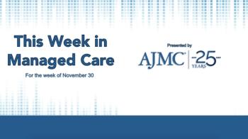 This Week in Managed Care: December 4, 2020